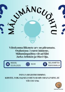 Mälumänguõhtu Seljametsas