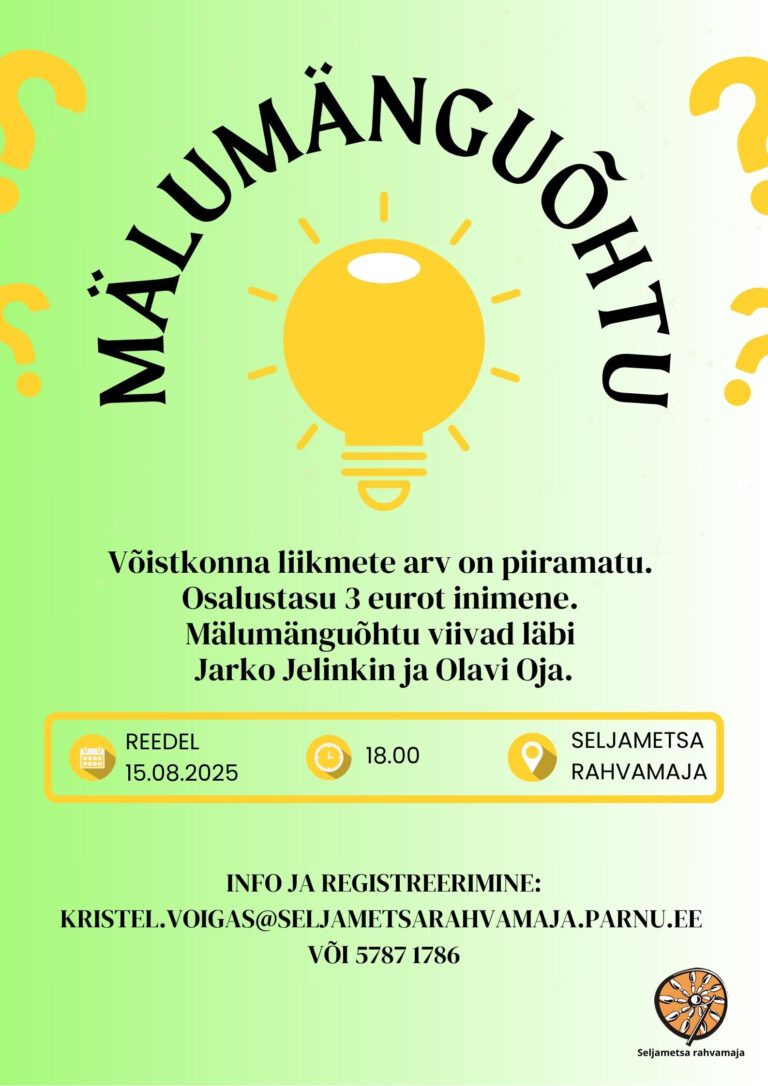 Mälumänguõhtu Seljametsas